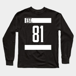 Est 81 White Long Sleeve T-Shirt